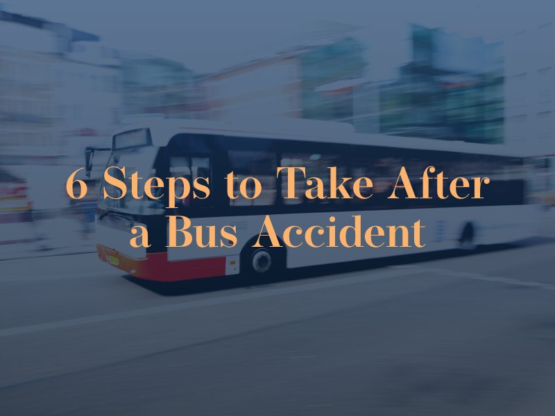 steps to take after a bus accident from santa ana bus accident attorneys